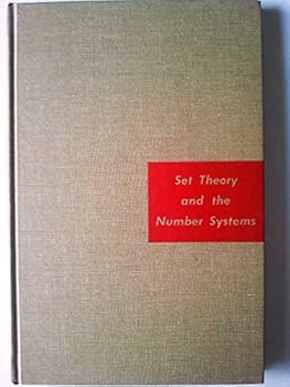 Hardcover Set Theory and the Number Systems Book