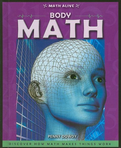 Body Math (Math Alive) by Penny Dowdy (2008-09-01): Amazon.com: Books