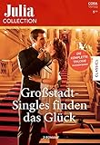  Julia Collection Band 184: Großstadt-Singles finden das Glück