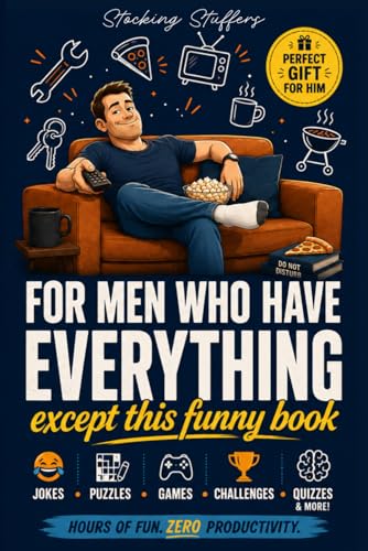 Stocking Stuffers for Men: Who Have Everything - Weird Facts, Quick Games & Laughs for Husbands, Boyfriends and Dads for a Funny Gift Idea. image 2