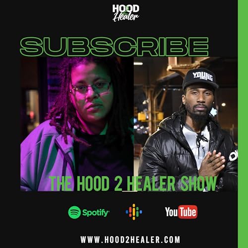 Page de couverture de The Hood 2 Healer Show: Your Local Hope Dealers