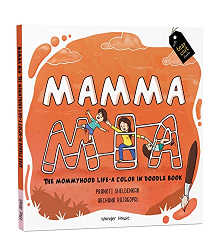 Wonder House Books Mamma Mia : The Mommyhood Life - A Color-IN Doodle