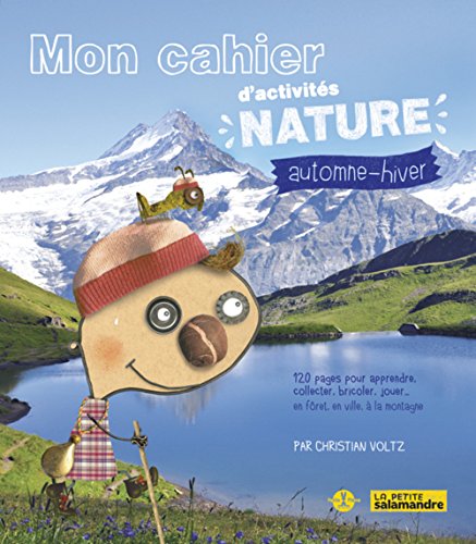 Télécharger Mon cahier d'activités nature Automne Hiver PDF