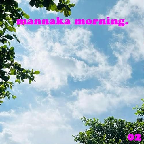 まんなかモーニング 01/14【先週末、展示をみてきたの】 copertina