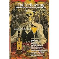 The Yellowing: The King in Yellow & the Decay of the 19th Century