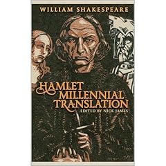 William Shakespeare's Hamlet Millennial Translation Audiolibro Por Nick James, William Shakespeare arte de portada