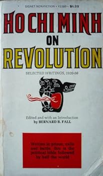 Paperback Ho Chi Minh on Revolution: Selected writings, 1920-66 Book