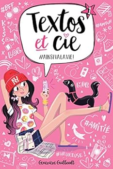 #ainsivalavie! (Textos et Cie #1) - Book #1 of the Textos et Cie