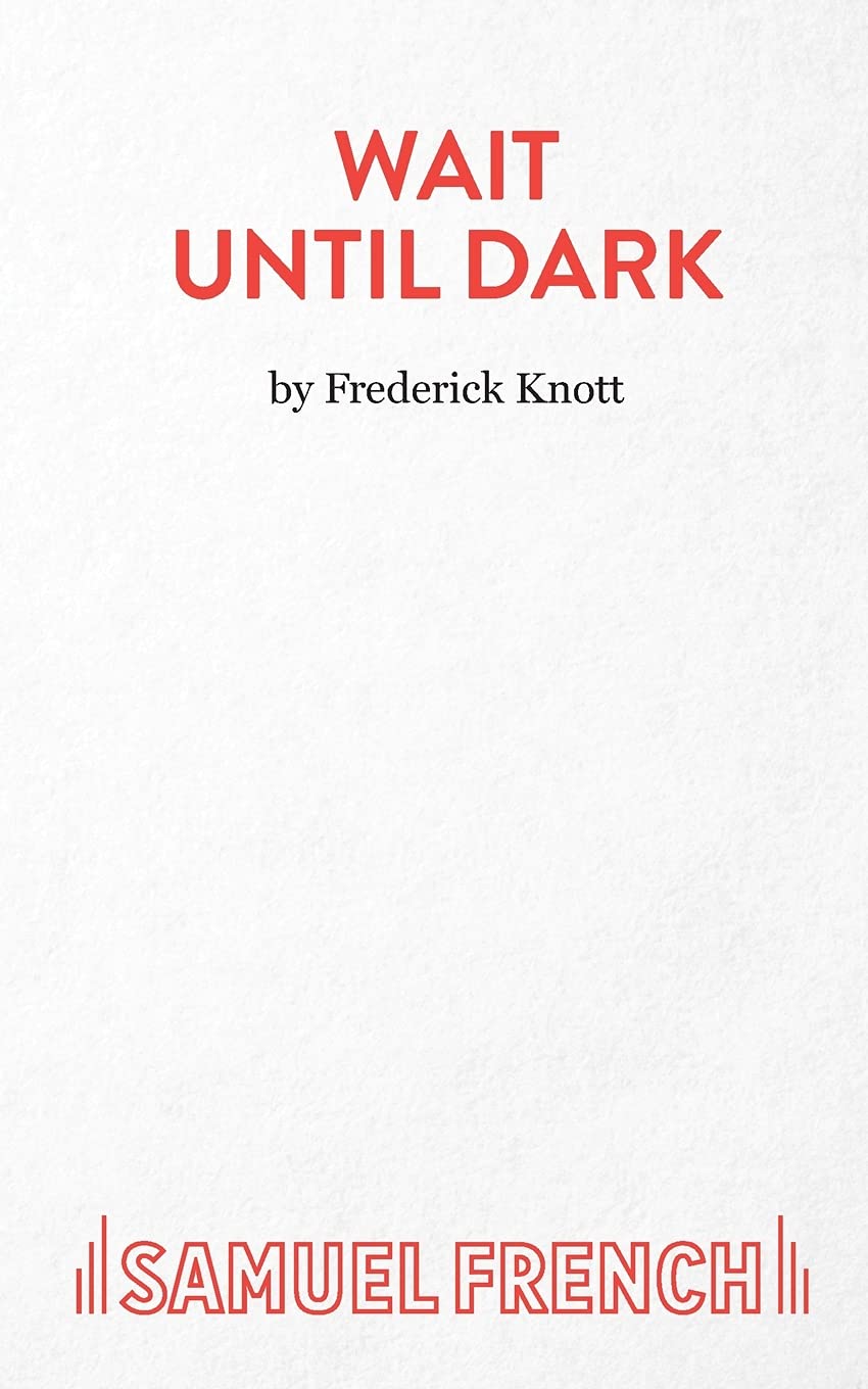 Wait Until Dark by Frederick Knott PAPERBACK 9780573010507