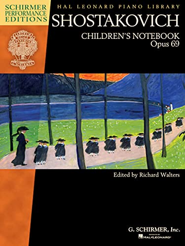Shostakovich - Children's Notebook, Opus 69: Schirmer Performance...