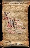 Name Your Medieval Character: Medieval Christian Names (12th-13th Centuries)