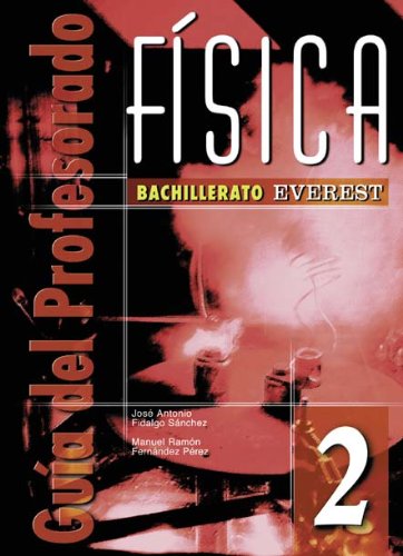 Física 2º Bachillerato. Guía del profesorado
