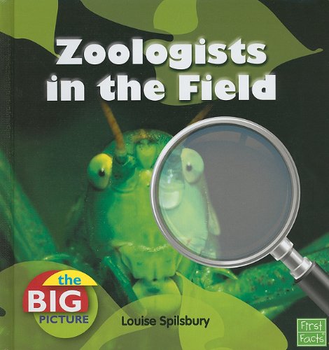 Zoologists in the Field (The Big Picture: People and Culture)