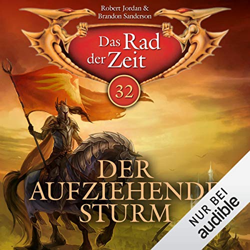 Der aufziehende Sturm Das Rad der Zeit 32 (HörbuchDownload) Amazon.de Robert Jordan, Brandon