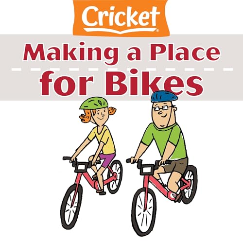 Making a Place for Bikes by Elizabeth Preston episode artwork