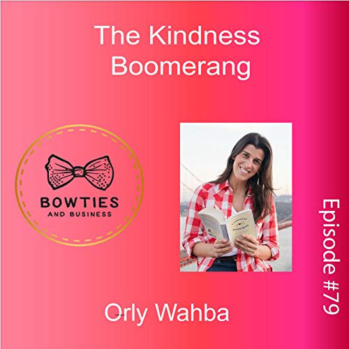 Kindness Boomerang Making the World Around You Better in