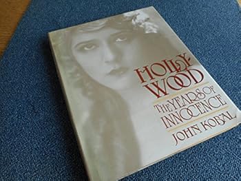 Hardcover Hollywood: The years of innocence Book