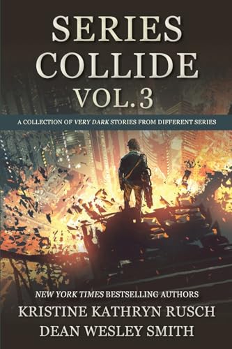Cover of Series Collide: Volume 3: Very Dark