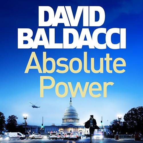 Absolute Power (Edizione Audible) David Baldacci, Scott Brick