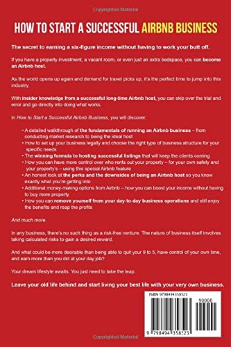 How to Start a Successful Airbnb Business: Quit Your Day Job and Earn Full-time Income on Autopilot With a Profitable Airbnb Business Even if You’re an Absolute Beginner 51smvgDKpfL. SL500 - How to Start a Successful Airbnb Business: Quit Your Day Job and Earn Full-time Income on Autopilot With a Profitable Airbnb Business Even if You’re an Absolute Beginner