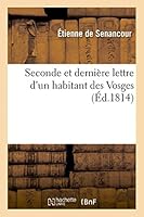 Seconde Et Dernière Lettre d'Un Habitant Des Vosges 2013468822 Book Cover