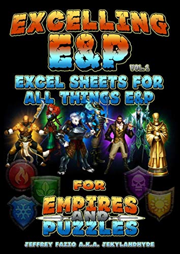 Excelling E&P: Excel Sheets for all things E&P (Empires & Puzzles Books)