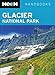 Moon Glacier National Park (Moon Handbooks)