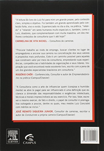 Consultoria. Uma Opção de Vida e Carreira