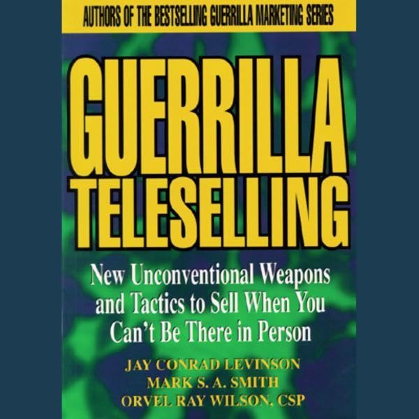 Guerrilla Teleselling