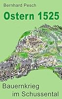 Ostern 1525: Bauernkrieg im Schussental 3734732832 Book Cover