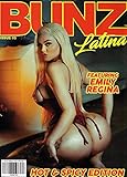 BUNZ Latina Magazine Issue 3 EMILY REGINA Cover, HOT & SPICY EDITION