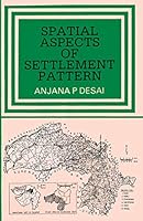 Spatial Aspects of Settlement Patterns 8170221196 Book Cover