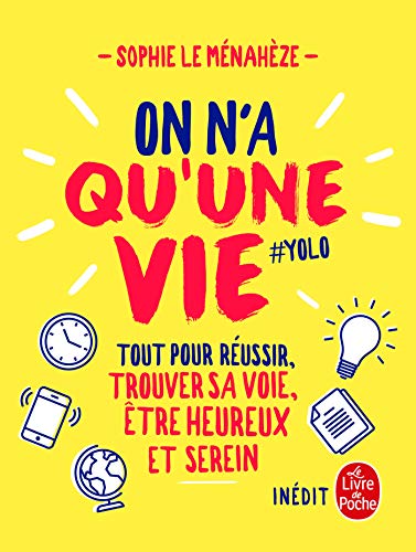 On n'a qu'une vie : Tous les secrets pour être bien, réussir ses examens (Pratiques Grand Format)