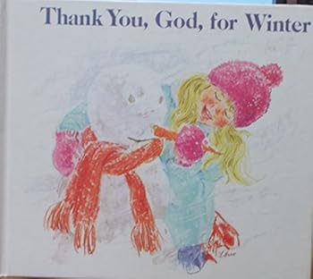 Hardcover Thank You God for Winter Book