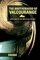 The Brotherhood of Valcourange 1617773336 Book Cover