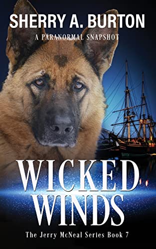 Wicked Winds: Book 7 in the Jerry McNeal series (A Paranormal Snapshot)