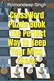 CrossWord Puzzle Book - The Perfect Way to Keep Your Mind Sharp!