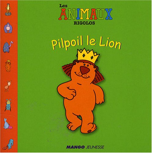 couverture de : Pilpoil le lion