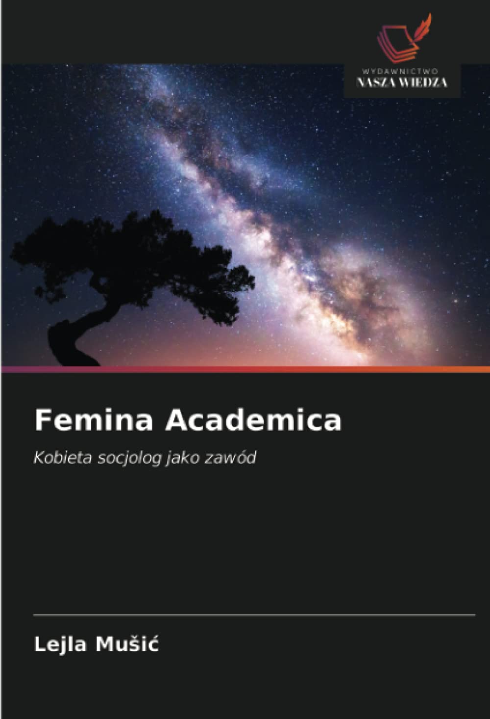 Femina Academica: Kobieta socjolog jako zawód