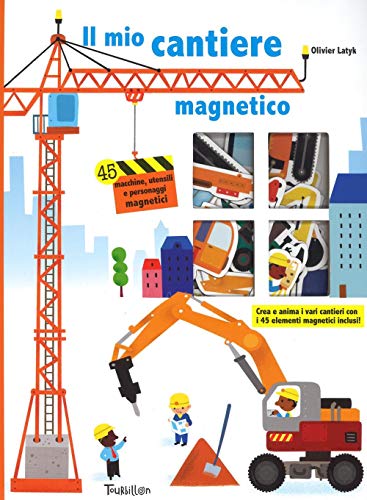 Il mio cantiere magnetico. con magneti. Ediz