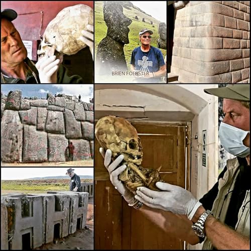 Brien Foerster Investigates Mankind's Ancient Hidden History