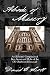 Abode of Misery: An Illustrated Compilation of Facts, Secrets and Myths of the Old Charleston District Jail