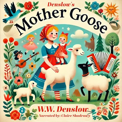 Denlow's Mother Goose by W. W. Denslow episode artwork