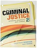 Introduction to Criminal Justice: Systems, Diversity, and Change