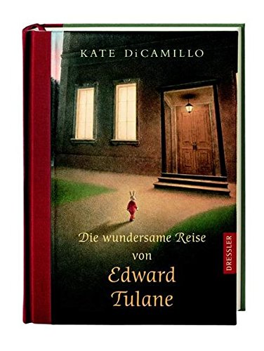 Die wundersame Reise von Edward Tulane Die wundersame Reise von Edward Tulane
