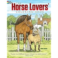 The Horse Lovers' Coloring Book