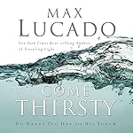Cover of Come Thirsty