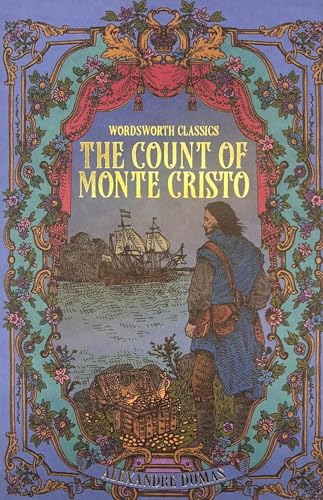 Compare Textbook Prices for The Count of Monte Cristo Wordsworth Classics Classic Edition Edition ISBN 9781853267338 by Alexandre Dumas