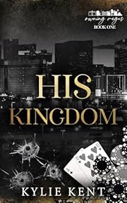 His Kingdom (Owning Vegas Book 1)