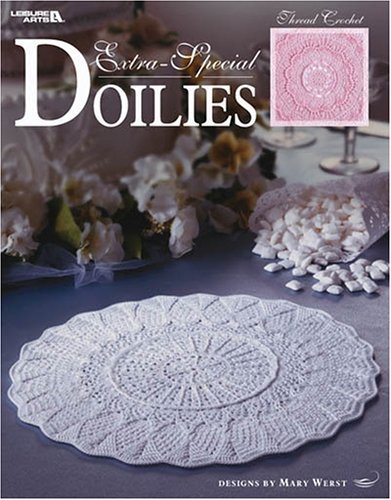 Extra-Special Doilies by Mary Werst (Designer) ?€? Visit Amazon's Mary Werst Page search results for this author Mary Werst (Designer) (1-Jan-2004) Paperback